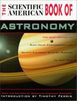Hardcover The Scientific American Book of Astronomy Book