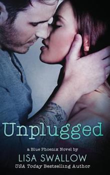 Paperback Unplugged: A Blue Phoenix Book