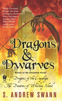 Dragons and Dwarves: Novels of the Cleveland Portal - Book  of the Cleveland Portal