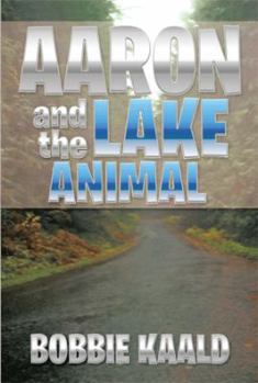 Paperback Aaron and the Lake Animal Book