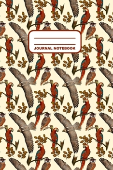 Paperback Journal Notebook: Notebook, Journal, Or Diary - Hawk Parrot Owl Pattern Cover Design - 110 Blank Lined Pages - 6" X 9" - Matte Finished Book