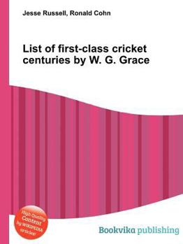Paperback List of First-Class Cricket Centuries by W. G. Grace Book