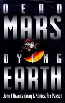 Hardcover Dead Mars, Dying Earth Book