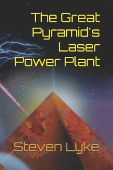 Paperback The Great Pyramid's Laser Power Plant Book