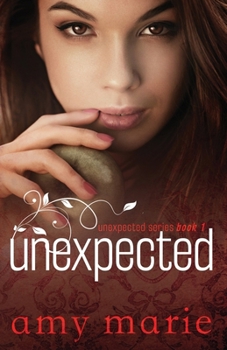 Unexpected - Book #1 of the Unexpected