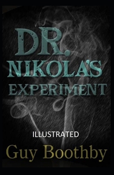 Paperback Dr. Nikola's Experiment Illustrated Book