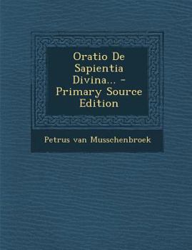 Paperback Oratio de Sapientia Divina... - Primary Source Edition [Latin] Book