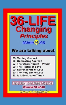 Paperback The Higher Path Series, Volume 54: 36 Life-Changing Principles, Vol. 4 of 5 Book