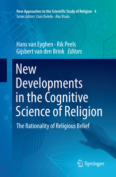 New Developments in the Cognitive Science of Religion: The Rationality of Religious Belief