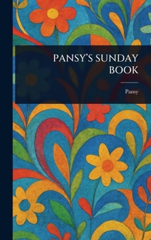 Pansy's Sunday Book