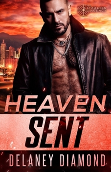 Heaven Sent (The Cordoba Agency)