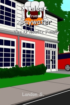 Paperback Tales from Baywater: The O'howitz Family Book