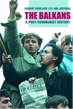 Paperback The Balkans: A Post-Communist History Book