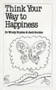 Paperback Think Your Way to Happiness Book
