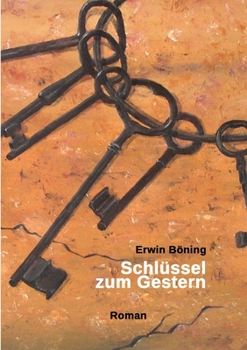 Paperback Schlüssel zum Gestern [German] Book