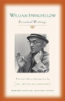 William Stringfellow: Essential Writings - Book  of the Modern Spiritual Masters