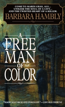 A Free Man of Color - Book #1 of the Benjamin January