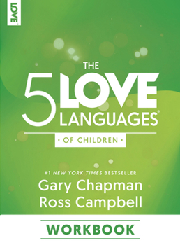 Paperback The 5 Love Languages of Children Workbook Book