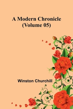Paperback A Modern Chronicle (Volume 05) Book
