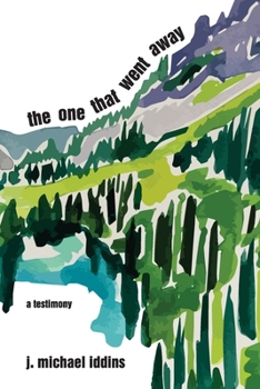 Paperback The One That Went Away Book