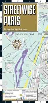 Streetwise Paris Map - Laminated City Center Street Map of Paris, France (Michelin Streetwise Maps)