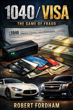 Paperback 1040/Visa: The Game of Fraud Book