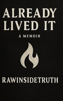 Paperback Already Lived It Book