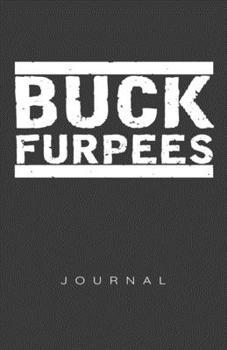 Buck Furpees Bold Journal