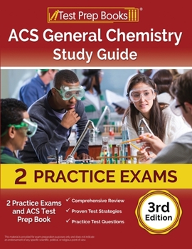 Paperback ACS General Chemistry Study Guide: 2 Practice Exams and ACS Test Prep Book [3rd Edition] Book