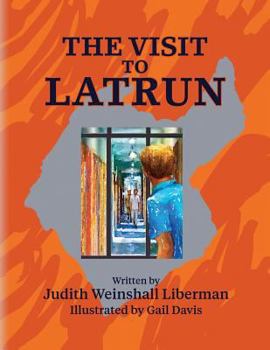 Paperback The Visit to Latrun Book