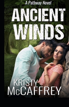 Ancient Winds (The Pathway Series)