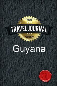 Paperback Travel Journal Guyana Book