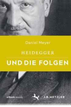 Paperback Heidegger Und Die Folgen [German] Book