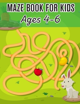 Paperback Maze Book For Kids Ages 4-6: (Kids Maze Book) (Volume 1) Book