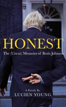 Honest: My Memoir, Volume 2