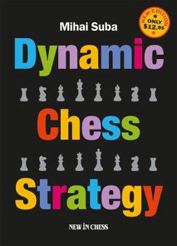 Paperback Dynamic Chess Strategy: New Edition of a Modern Classic Book