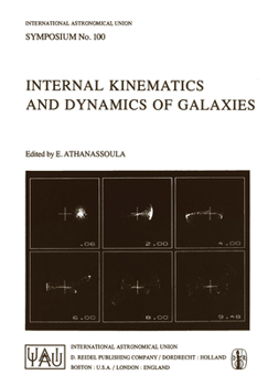 Hardcover Internal Kinematics and Dynamics of Galaxies Book