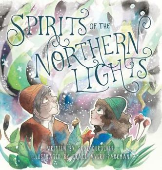 Hardcover Spirits of the Northern Lights Book