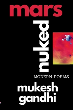 Paperback MARS NUKED - Modern Poems: An Original Collection of Dark Dystopian Surreal Poetry Book