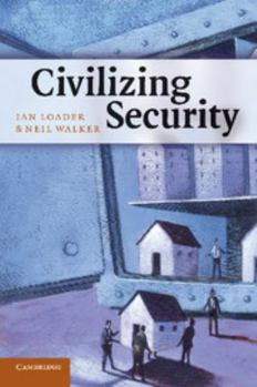 Paperback Civilizing Security Book