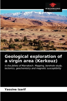 Paperback Geological exploration of a virgin area (Kerkouz) Book