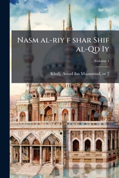 Paperback Nasm al-riy f shar Shif al-Qd Iy; Volume 4 [Arabic] Book