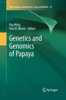Paperback Genetics and Genomics of Papaya Book