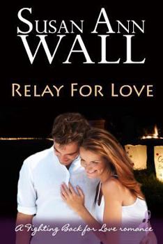 Paperback Relay For Love Book