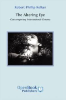 The Altering Eye: Contemporary International Cinema (Galaxy Books)