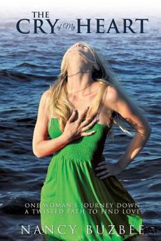 Paperback The Cry of My Heart Book