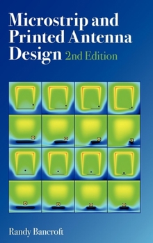 Hardcover Microstrip and Printed Antenna Design Book