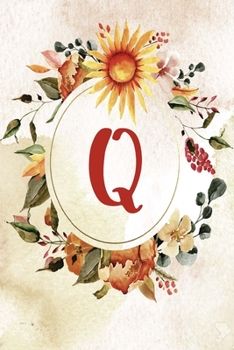 2020 Weekly Planner, Letter Q, Orange Green Floral Design: 6”x9” Weekly Planner/Calendar (Letter/Initial Q - Orange Green Floral 6”x9” Planner/Calendar Alphabet Series)