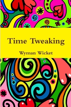 Paperback Time Tweaking Book