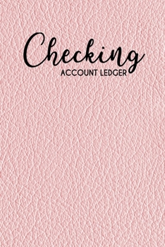 Checking Account Ledger: 6 Column Payment Record, Checkbook, Checking Account Balance, checkbook ledger